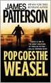 Pop Goes the Weasel (Alex Cross Series #5)