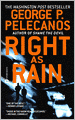 Right as Rain (Derek Strange & Terry Quinn Series #1)