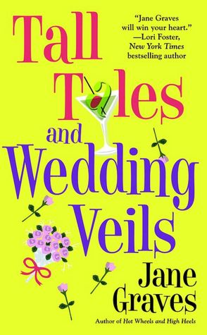 Tall Tales and Wedding VeilsJane Graves
