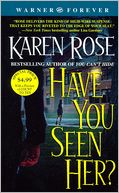 Have You Seen Her?