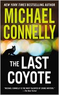 The Last Coyote (Harry Bosch Series #4)