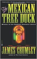 The Mexican Tree Duck (C.W. Sughrue Series #2)