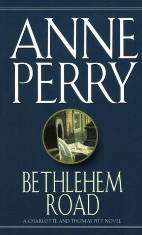 Bethlehem Road (Thomas and Charlotte Pitt Series #10)
