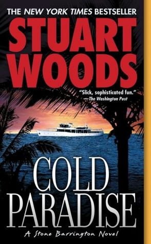 Cold Paradise (Stone Barrington Series #7)