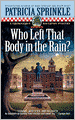 Who Left That Body in the Rain? (Thoroughly Southern Series #4)