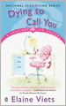 Dying to Call You (Dead-End Job Series #3)