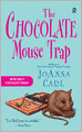The Chocolate Mouse Trap (Chocoholic Series #5)