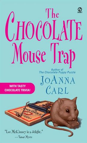 The Chocolate Mouse Trap (Chocoholic Series #5)