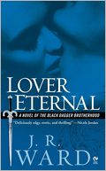 Lover Eternal (Black Dagger Brotherhood Series #2)