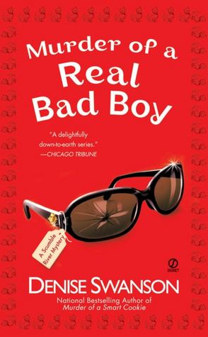 Murder of a Real Bad Boy (Scumble River Series #8)