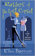 Raiders of the Lost Corset (Crime of Fashion Series #4)