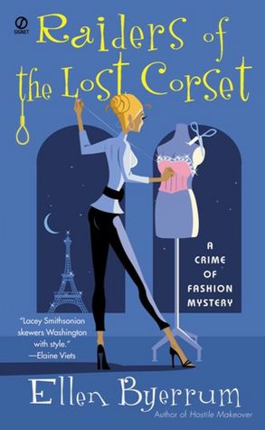 Raiders of the Lost Corset (Crime of Fashion Series #4)