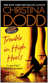 Trouble in High Heels (Fortune Hunter Series #1)