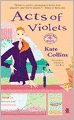 Acts of Violets (Flower Shop Mystery Series #5)