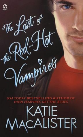 The Last of the Red-Hot Vampires (Dark Ones Series #5)