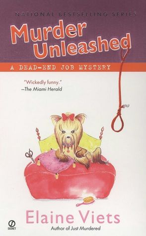 Murder Unleashed (Dead-End Job Series #5)