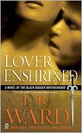 Lover Enshrined (Black Dagger Brotherhood Series #6)