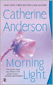Morning Light (Kendrick-Coulter-Harringan Series #8)