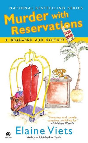 Murder with Reservations (Dead-End Job Series #6)
