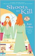 Shoots to Kill (Flower Shop Mystery Series #7)