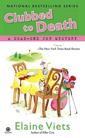 Clubbed to Death (Dead-End Job Series #7)