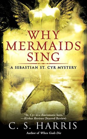 Why Mermaids Sing (Sebastian St. Cyr Series #3)