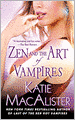 Zen and the Art of Vampires (Dark Ones Series #6)