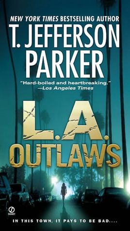 L.A. Outlaws (Charlie Hood Series #1)