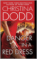 Danger in a Red Dress (Fortune Hunter Series #4)