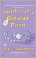 Murder of a Royal Pain (Scumble River Series #11)