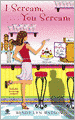 I Scream, You Scream (Mystery a la Mode Series #1)