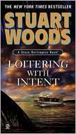 Loitering With Intent (Stone Barrington Series #16)