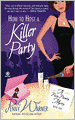 How to Host a Killer Party (Party Planning Mystery Series #1)