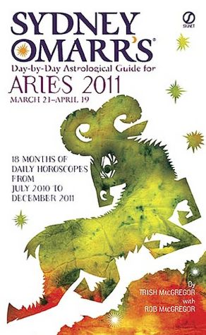 Sydney Omarr's Day-by-Day Astrological Guide for the Year 2011: Aries