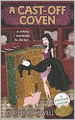 A Cast-Off Coven (Witchcraft Mystery Series #2)