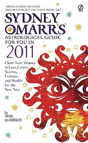 Sydney Omarr's Astrological Guide for You In 2011