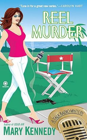 Reel Murder: A Talk Radio Mystery