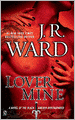 Lover Mine (Black Dagger Brotherhood Series #8)