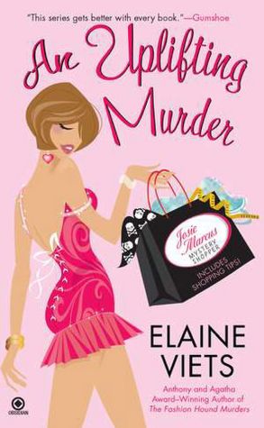 An Uplifting Murder (Josie Marcus, Mystery Shopper Series #6)