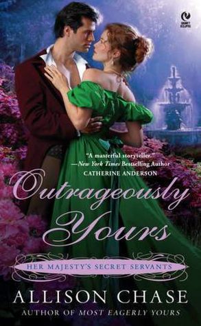 Outrageously Yours (Her Majesty's Secret Servants Series #2)