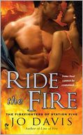Ride the Fire: The Firefighters of Station Five