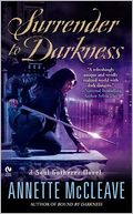 Surrender to Darkness: A Soul Gatherer Novel