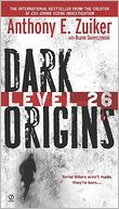 Level 26: Dark Origins (Level 26 Series #1)