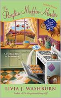 The Pumpkin Muffin Murder (Fresh-Baked Mystery Series #5)