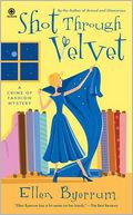 Shot Through Velvet (Crime of Fashion Series #7)