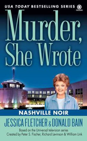 Murder, She Wrote: Nashville Noir