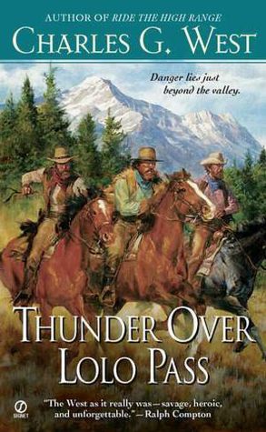 Thunder Over Lolo Pass