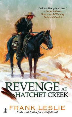 Revenge at Hatchet Creek