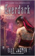 Everdark (Dark Ink Chronicles Series #2)