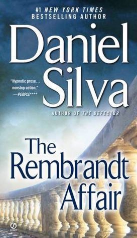 The Rembrandt Affair (Gabriel Allon Series #10)